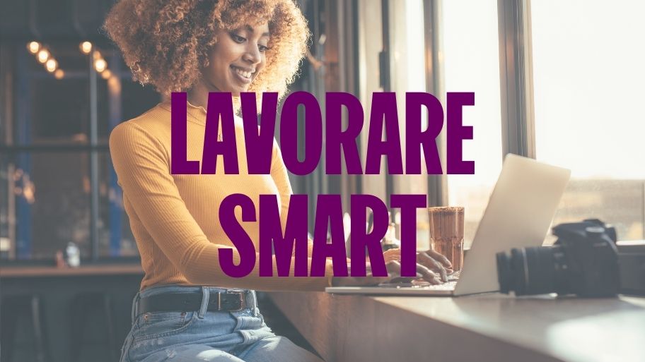 lavorare smart