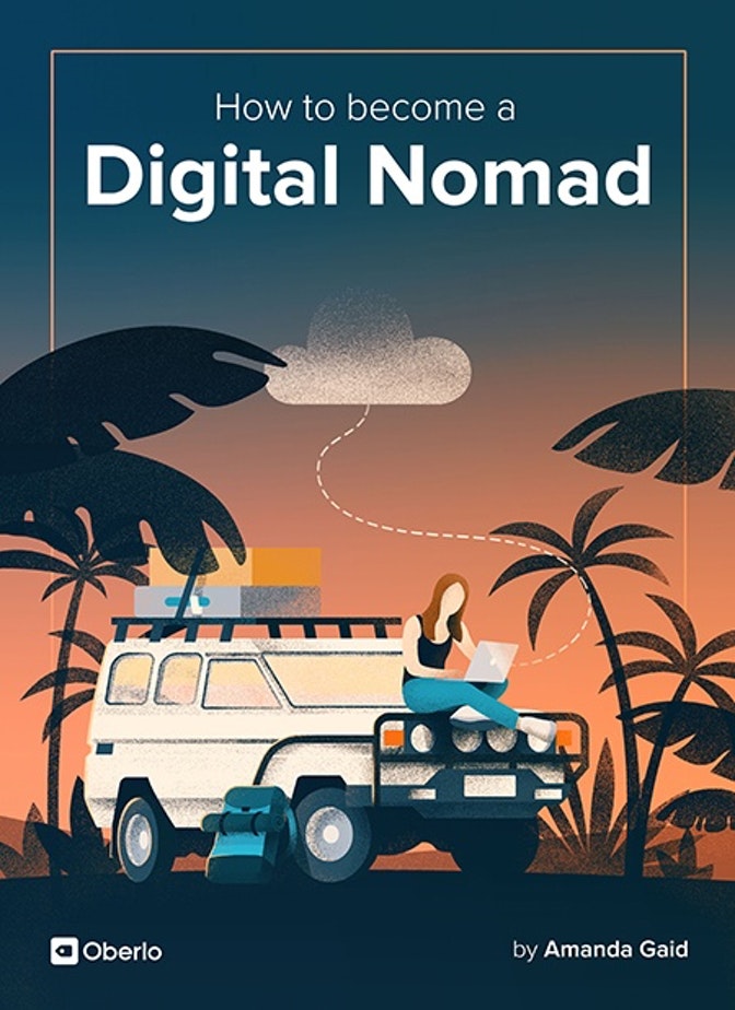 How to Become a Digital Nomad