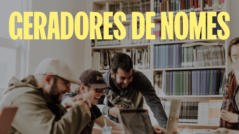 Gerador de nomes: 23 geradores gratuitos para empresas